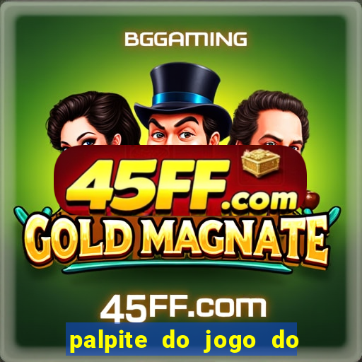 palpite do jogo do bicho de hoje kaledri